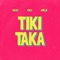 Tiki Taka (Extended) artwork