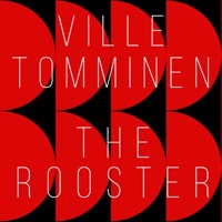 The Rooster - Single - Ville Tomminen
