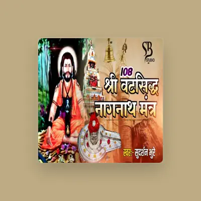 Listen to Sudarshan Bhure, watch music videos, read bio, see tour dates & more!