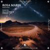 Rosa Maria (Billy Esteban & Karno B Remix) - ALEX ACEA & Cafe De Anatolia