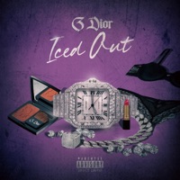 Iced Out - Single - G Dior