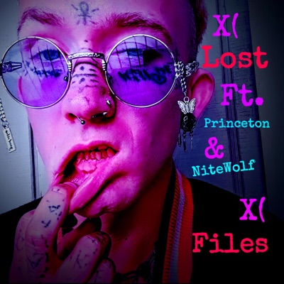 X(Lost Princeton/NiteWolf Files)X - EP