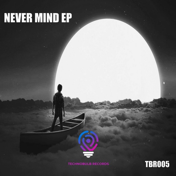 Never Mind - EP