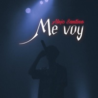 Me Voy - Single - Alejo Santino