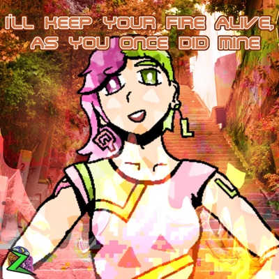 I'll Keep Your Fire Alive, As You Once Did Mine - Single