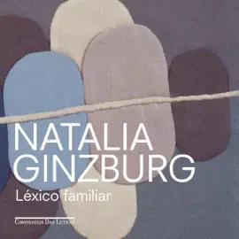 Léxico familiar (Unabridged)