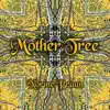 Mother Tree