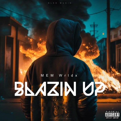 Blazin Up - Single