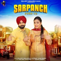 Sarpanch Ford Te (feat. Hardeep Kaur Babbu) - Single - Daljeet Dhaleria