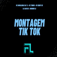 Montagem Tik Tok (feat. MC Tinhos & Robinho DJ) - Single - MC DOUGLIINHAS DA TJ, Mc Henry Ds & Dj Iago DK
