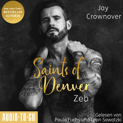 Zeb - Saints of Denver, Band 1 (ungekürzt) cover
