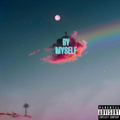 By Myself - Single
