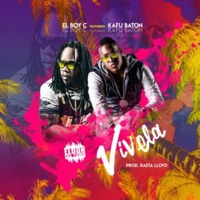 Vivela (feat. Kafu Banton) - Single - El Boys C