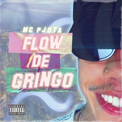 Flow de Gringo - Single
