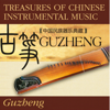 Treasure of Chinese Instrumental Music: Guzheng - Various Artists