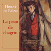 La peau de chagrin - Honoré de Balzac