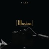 Illusion - Single