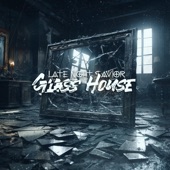 Glass House artwork