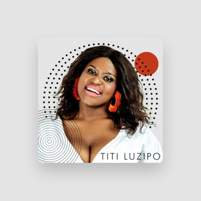 Listen to Titi Luzipo, watch music videos, read bio, see tour dates & more!