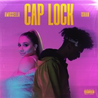 Cap Lock - Single - Amiccella & Ishan