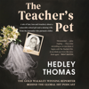 The Teacher's Pet - Hedley Thomas