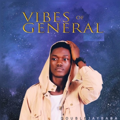 Vibes of General - EP