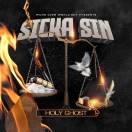 Holy Ghost Sicka Sin