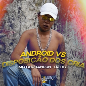 Android Vs Disposição dos Cria