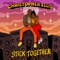 Stick Together - Christopher Ellis lyrics