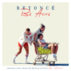 Be Alive (Original Song from the Motion Picture "King Richard") - Beyoncé