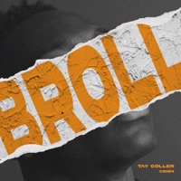 Broll - Single - Tay Collier