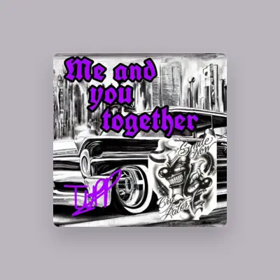 Listen to Tuff, watch music videos, read bio, see tour dates & more!