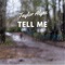 Tell Me - Taylor Alyne lyrics