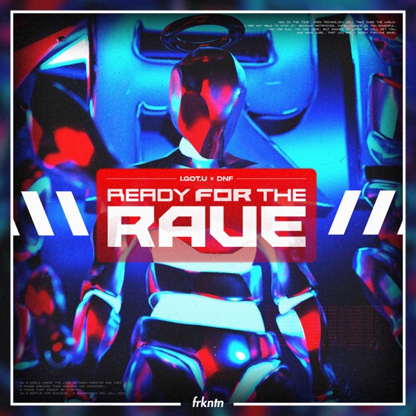 Ready For the Rave - Single