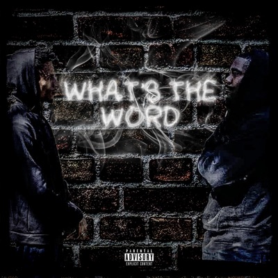 What's the Word (feat. Lil Boo) - Single