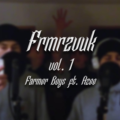 FRMRZVUK vol. 1 (feat. 25Juicy, MajkOne, Jchymski & Azee) - Single