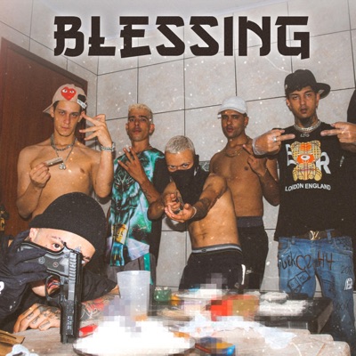 BLESSING (feat. ltgskinnyboy, ltg21onthetrap, MC Nolasco & MC HM) - Single