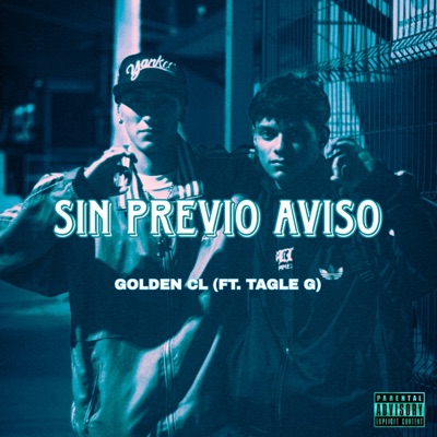 Sin Previo Aviso (feat. TAGLE G) - Single