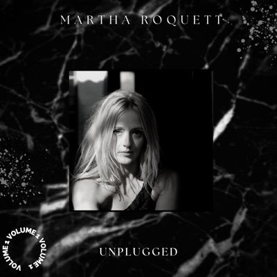 Martha Roquett Unplugged - EP