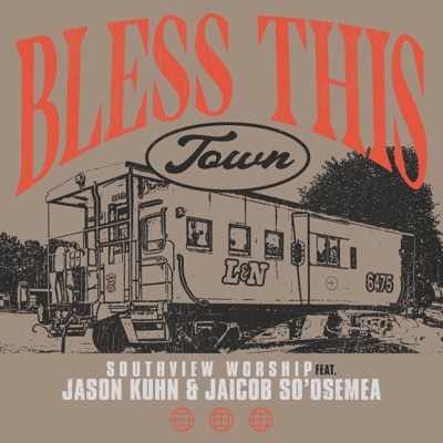 Bless This Town (feat. Jason Kuhn & Jaicob So'osemea) - Single