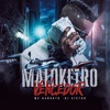 Malokeiro Vencedor - Single