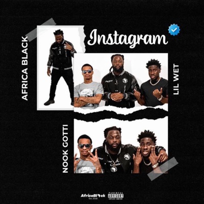 Instagram (feat. Lil Wet & Nook Gotti) - Single