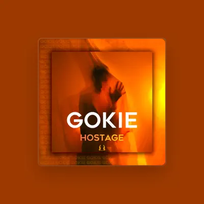 Listen to GOKIE, watch music videos, read bio, see tour dates & more!