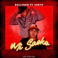 Mi saoko (feat. cketo) - Single - Belltran