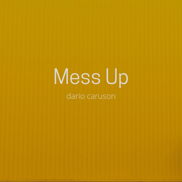 Mess Up - Single