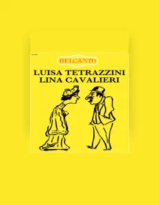 收听 Luisa Tetrazzini、观看音乐视频、阅读小传、查看巡演日期等 ！