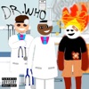 DR.WHO (feat. DANNY MERCURY) - Single