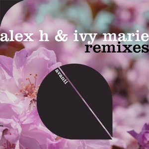 I'll Be Here for Now + I Still Feel You (feat. Ivy Marie) [Remixes]