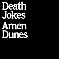 Death Jokes - Amen Dunes Cover Art