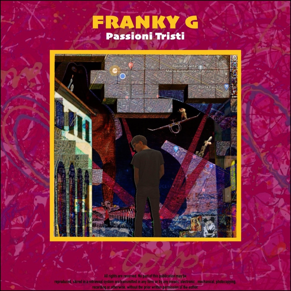 Обложка альбома «PASSIONI TRISTI» — Franky G